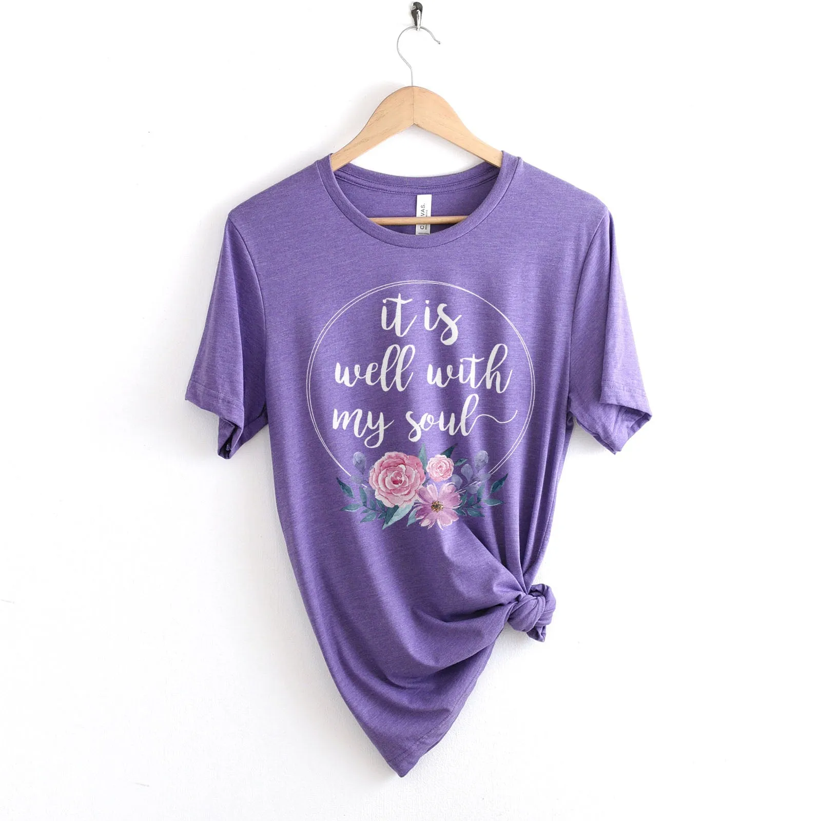 It Is Well With My Soul Tee Shirts For Women - Christian Shirts for Women - Religious Tee Shirts