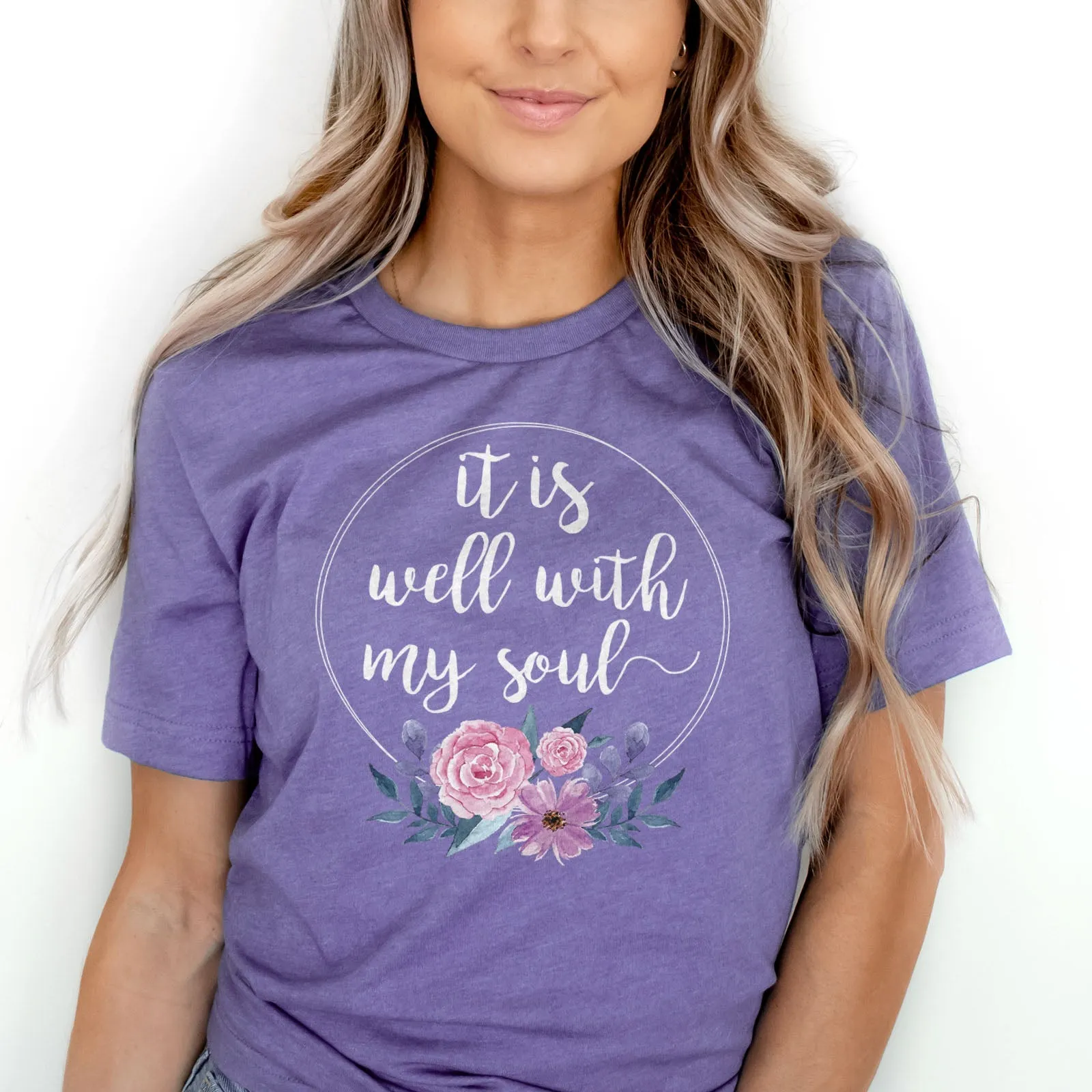 It Is Well With My Soul Tee Shirts For Women - Christian Shirts for Women - Religious Tee Shirts