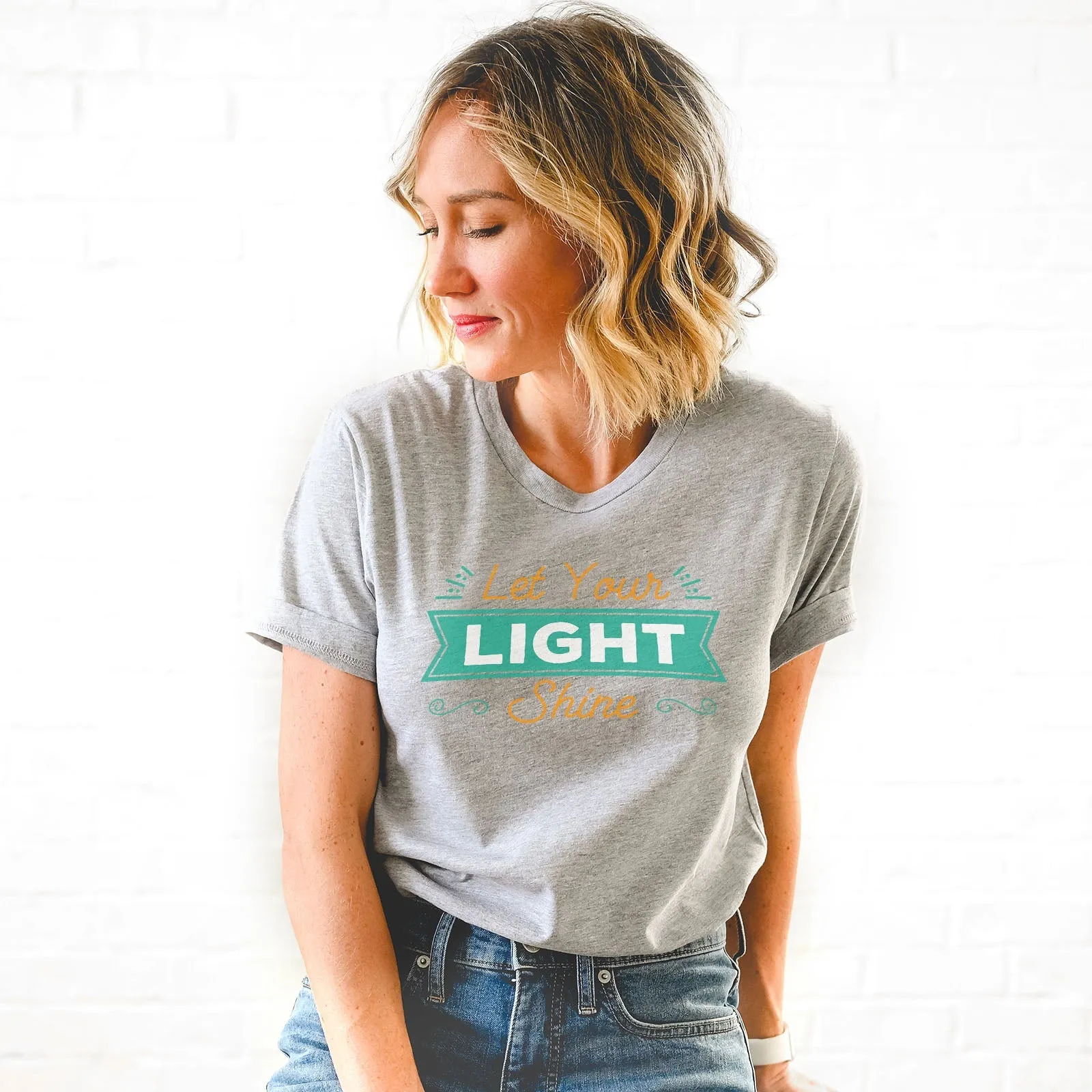 Let Your Light Shine Shirts For Women - Christian Shirts for Women - Religious Tee Shirts