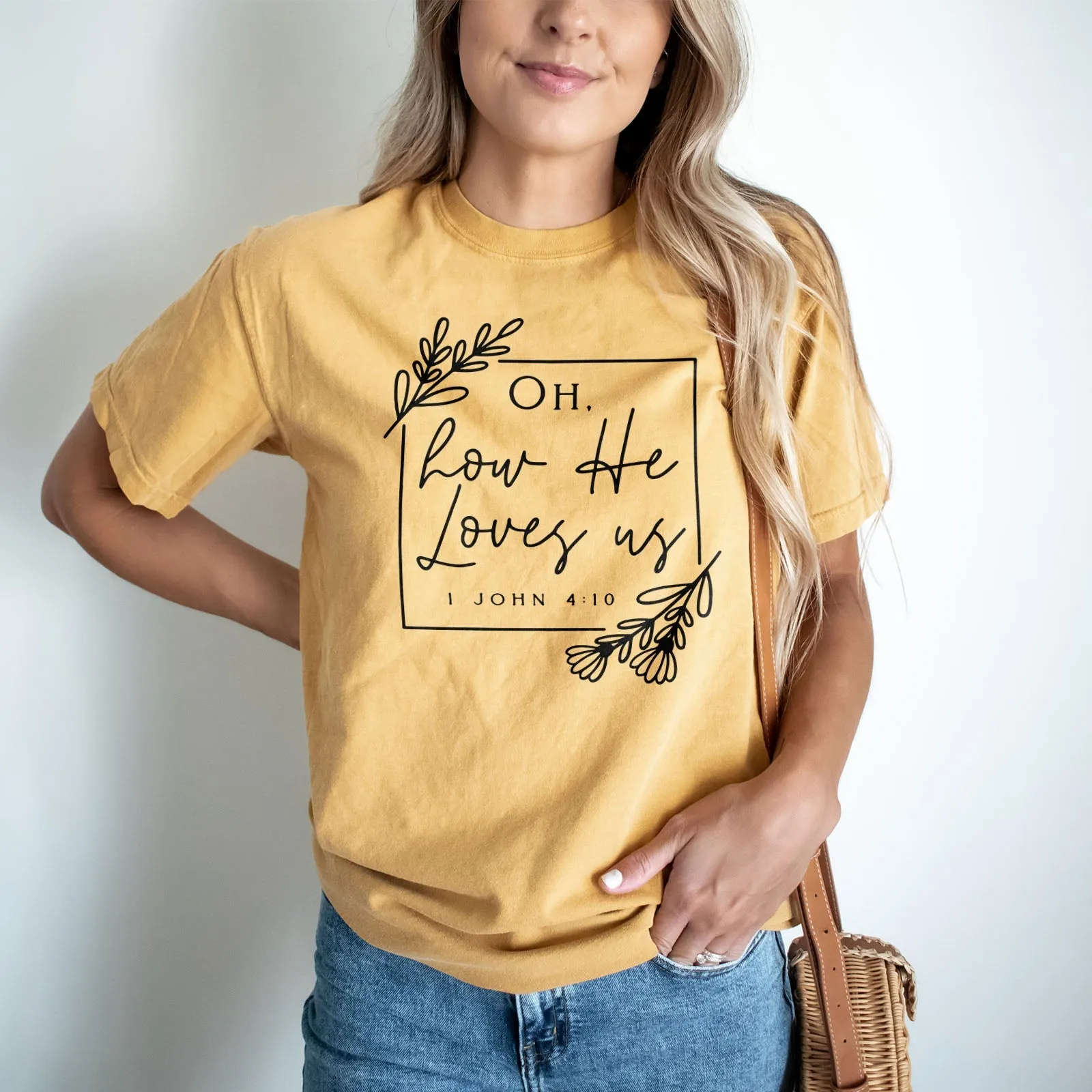 Oh How He Loves Us Tee Shirts For Women - Christian Shirts for Women - Religious Tee Shirts